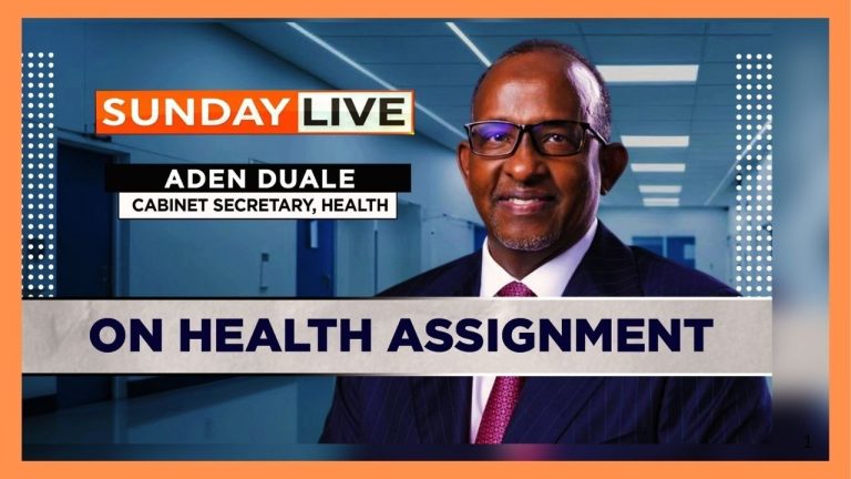 Sunday Live title card: Health CS Aden Duale on his health assignment